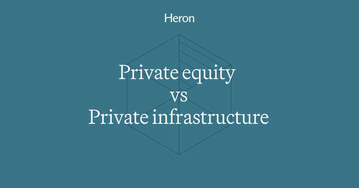 Comparing private equity and private infrastructure: What's the difference?